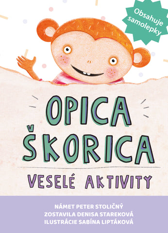 Opica Škorica - Veselé akivity