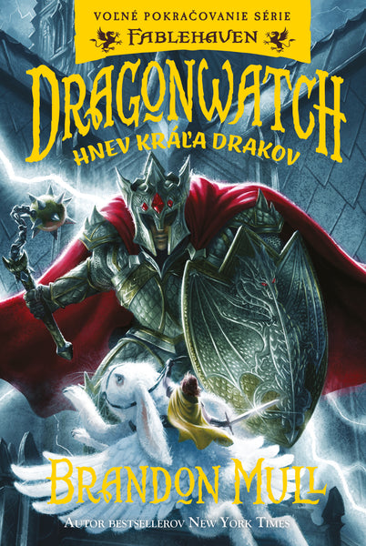DRAGONWATCH - Hnev kráľa drakov (2.diel)