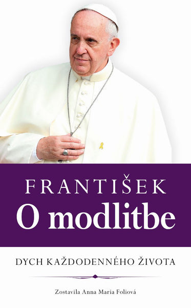 František - O modlitbe
