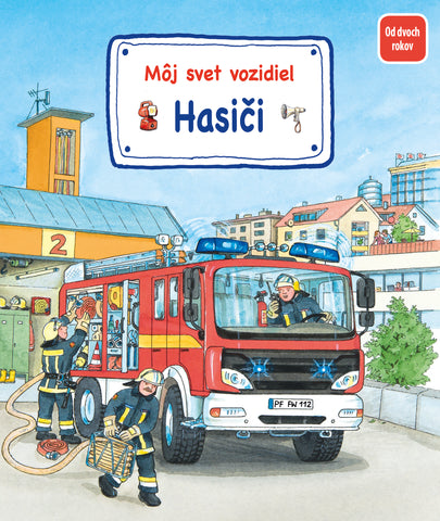Môj svet vozidiel – Hasiči