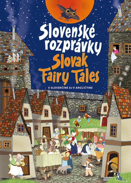 Slovenské rozprávky. Slovak Fairy Tales